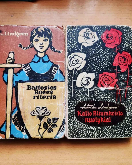 Baltosios Rožės riteris (1959m) + Kalio Bliumkvisto nuotykiai (1961m.) 2 knygos