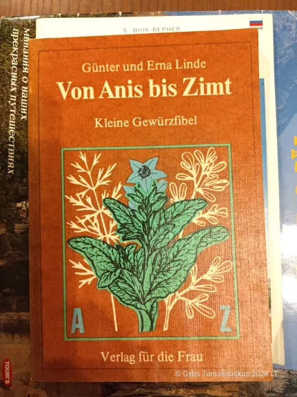 Von Anis bis Zimt. Kleine Gewürzfibel