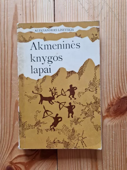 Akmeninės knygos lapai - Aleksandras Linevskis, knyga