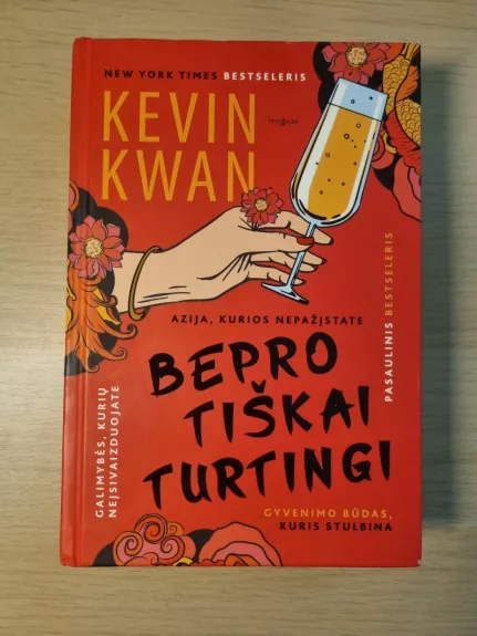 Beprotiškai turtingi - Kevin Kwan, knyga