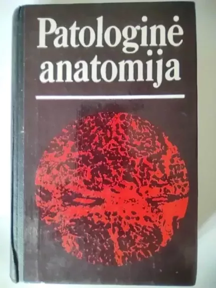 Patologinė anatomija