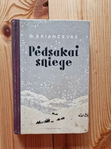 Pėdsakai sniege - G. Briancevas, knyga