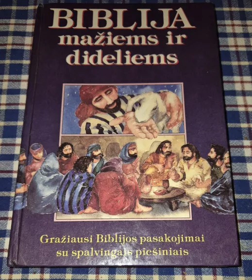 Biblija mažiems ir dideliems