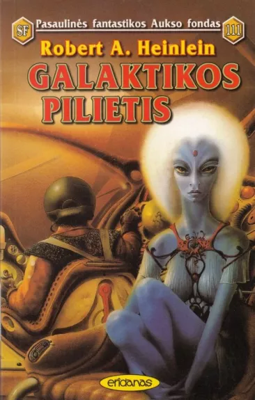 galaktikos pilietis - R Heinlein, knyga