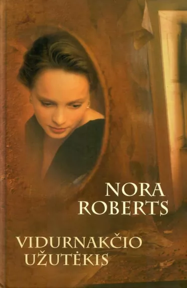 Vidurnakčio užutėkis - Nora Roberts, knyga