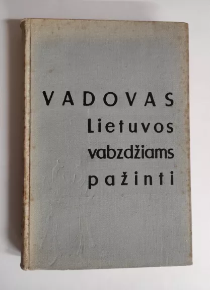 Vadovas Lietuvos vabzdžiams pažinti - Antanas Lešinskas, knyga 1