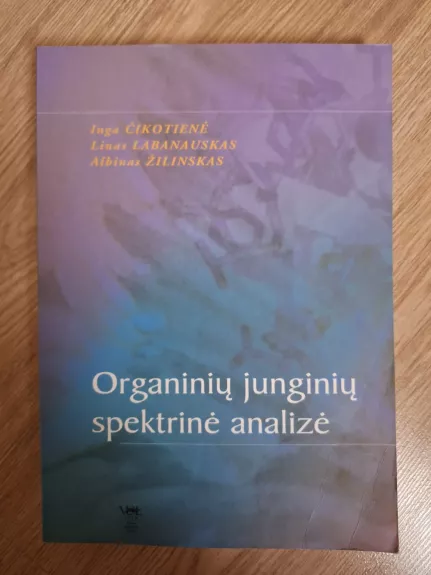 Organinių junginių spektrinė analizė - Autorių Kolektyvas, knyga 1