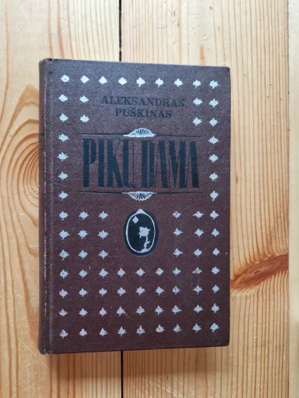 Pikų dama - Aleksandras Puškinas, knyga