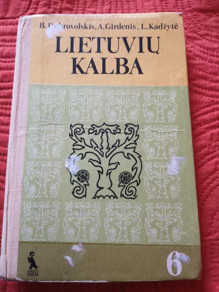 Lietuvių kalba 6 - B. Dobrovolskis, A. Girdenis, L. Kadžytė, knyga 1