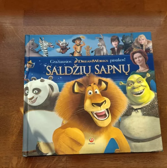 Saldžių sapnų. Gražiausios „DREAMWORKS“ pasakos!