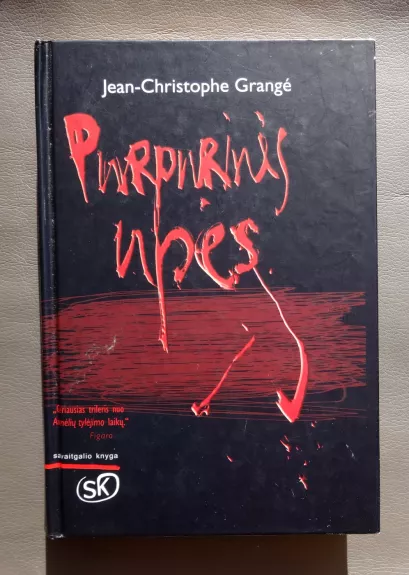 Purpurinės upės - Jean-Christophe Grange, knyga