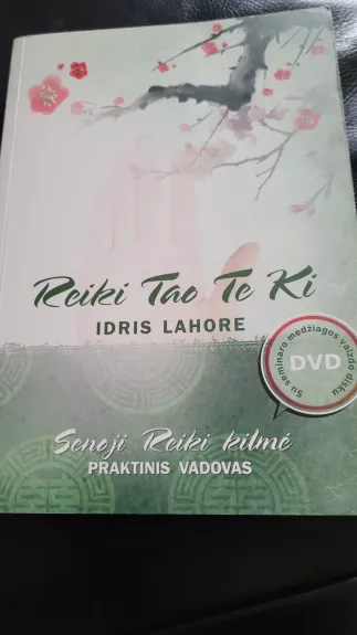 Reiki Tao Te Ki - Idris Lahore, knyga 1