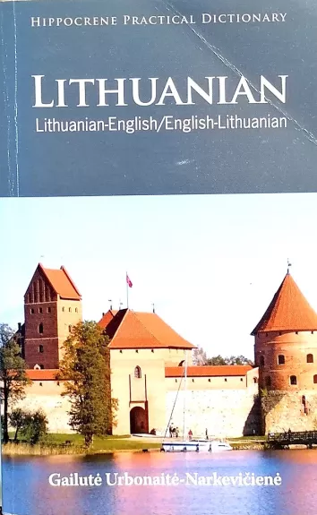 Lithuanian-English/English-Lithuanian Practical Dictionary