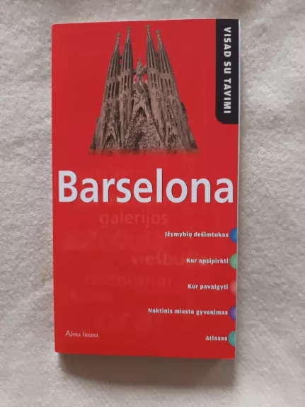 Barselona - visad su tavimi
