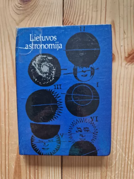 Lietuvos astronomija - Zina Sviderskienė, knyga