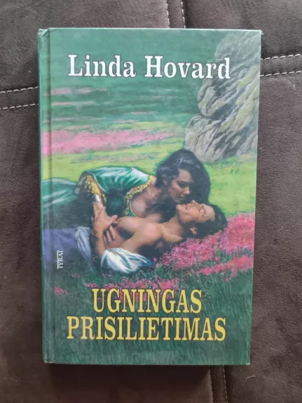 Ugningas prisilietimas - Linda Hovard, knyga 1