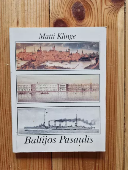 Baltijos pasaulis - Matti Klinge, knyga