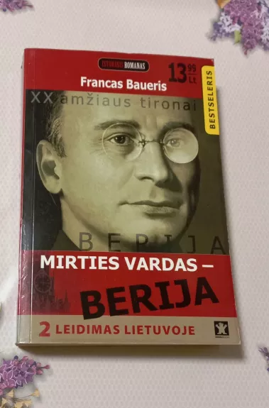 Mirties Vardas - Berija - Francas Baueris, knyga