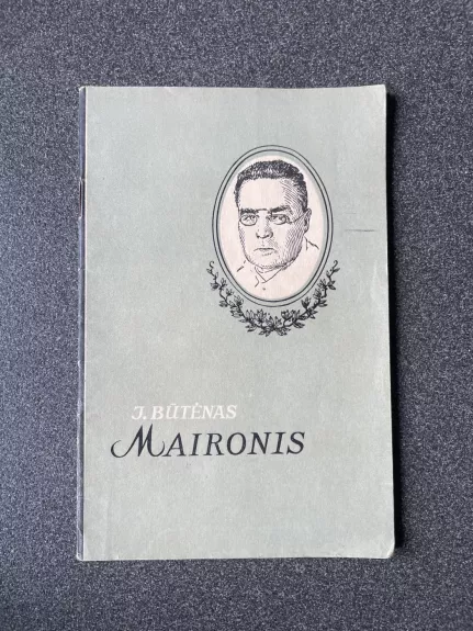 Maironis - Julius Būtėnas, knyga