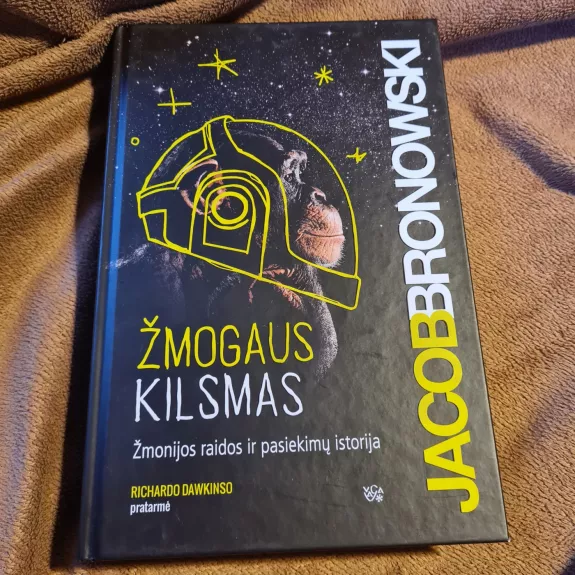 Žmogaus kilsmas. Žmonijos raidos ir pasiekimų istorija