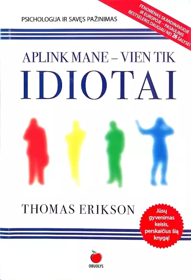 Aplink mane - vien tik idiotai - Thomas Erikson, knyga
