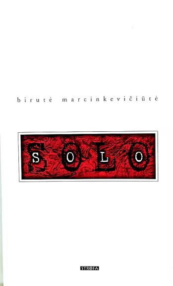 Solo - Birutė Marcinkevičiūtė, knyga