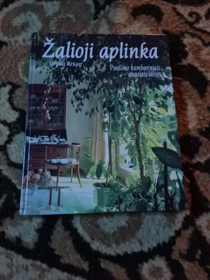 Žalioji aplinka - Ursula Kruger, knyga