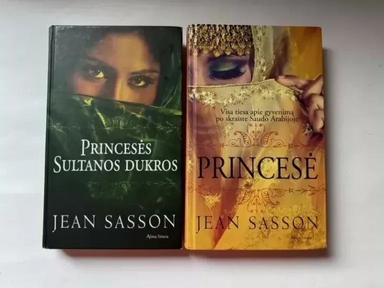 Princesė: visa tiesa apie gyvenimą po skraiste Saudo Arabijoje - Jean Sasson, knyga 1