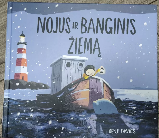 Nojus ir banginis žiemą - Benji Davies, knyga 1