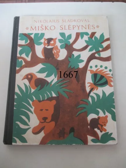 Miško slėpynės - Nikolajus Sladkovas, knyga 1