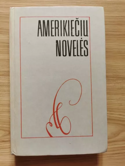 Amerikiečių novelės - Autorių Kolektyvas, knyga