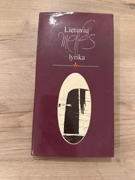 Lietuvių meilės lyrika - Autorių Kolektyvas, knyga 1