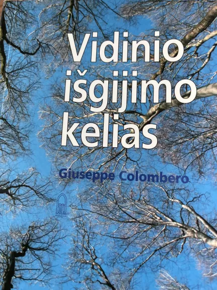 Vidinio išgijimo kelias - Giuseppe Colombero, knyga