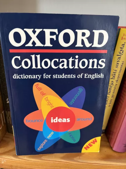 Oxford Collocations dictionary for students of English - Autorių Kolektyvas, knyga