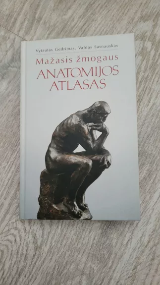 Mažasis žmogaus anatomijos atlasas