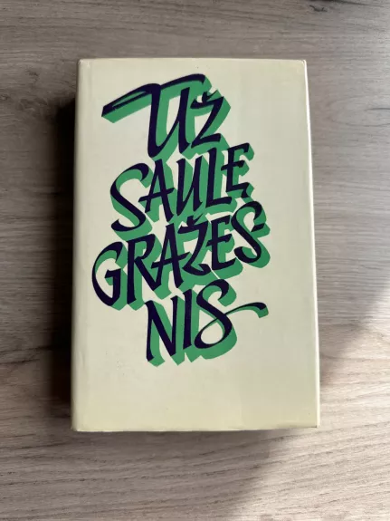 Už saulę gražesnis