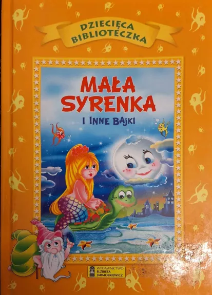 Mała Syrenka i inne bajki