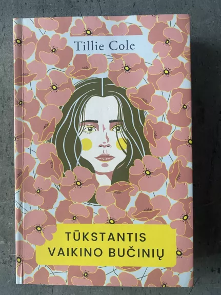 Tūkstantis vaikino bučinių - Tillie Cole, knyga