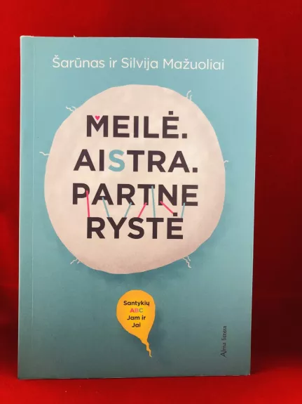 Meilė. Aistra. Partnerystė