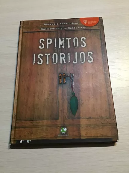 Spintos istorijos - Danguoė Kandrotienė, knyga