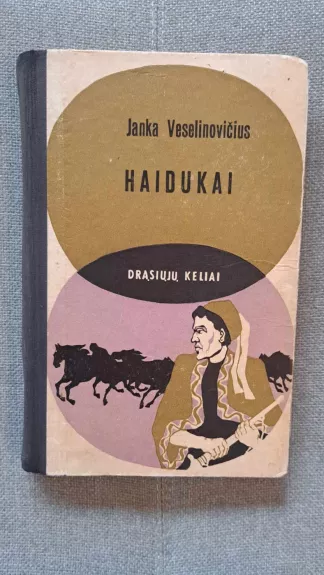 Haidukai - Janka Veselinovičius, knyga