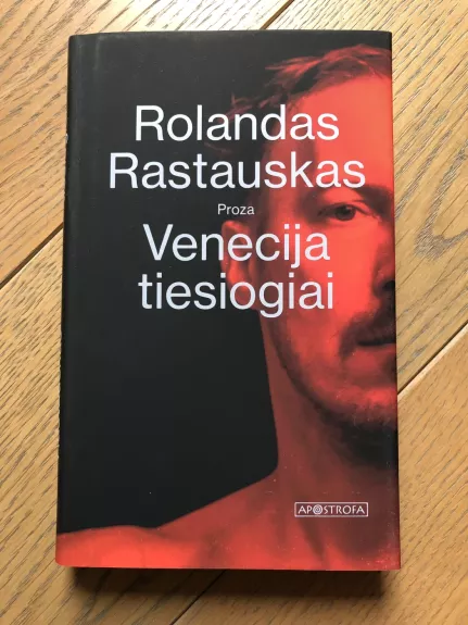 Venecija tiesiogiai - Rolandas Rastauskas, knyga