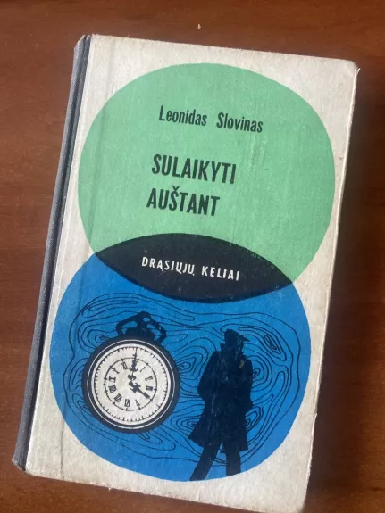 Sulaikyti auštant