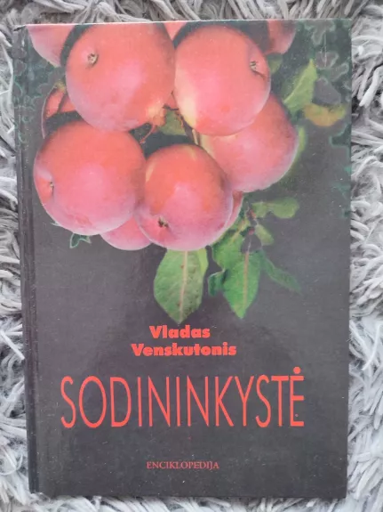 Sodininkystė - Vladas Venskutonis, knyga