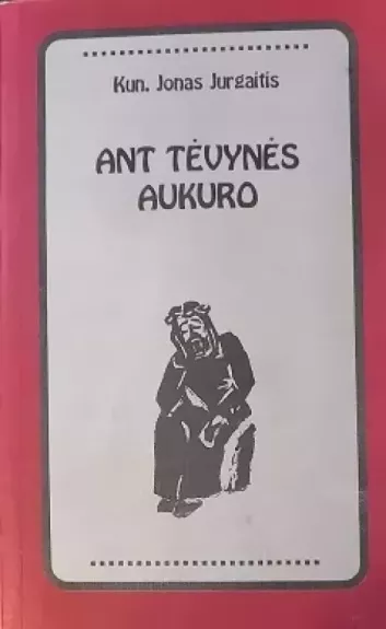 Ant tėvynės aukuro