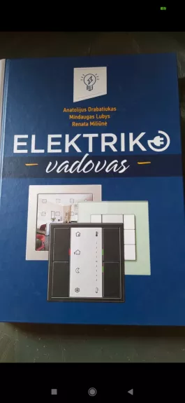 Elektriko vadovas - Anatolijus Drabatiukas, knyga 1