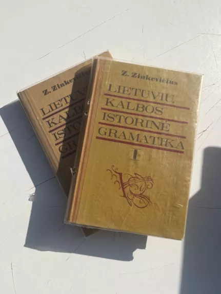 Lietuvių kalbos istorinė gramatika (2 tomai) - Z. Zinkevičius, knyga