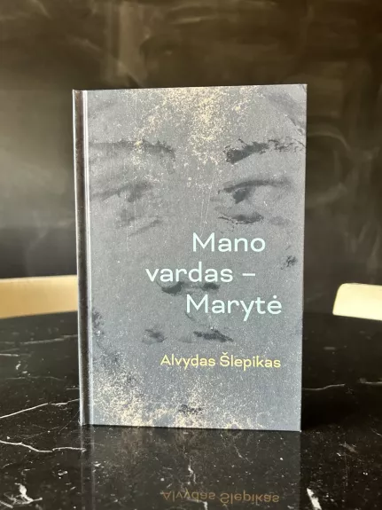 Mano vardas - Marytė