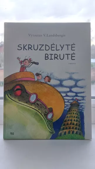 Skruzdėlytė Birutė 1 knyga - Vytautas Landsbergis, knyga