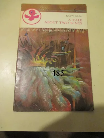A Tale about two Kings - Kazys Saja, knyga 1